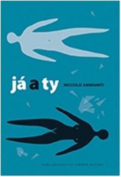 Kniha Já a ty - Niccolo Ammaniti