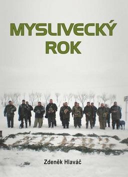 Kniha Myslivecký rok - Zdeněk Hlaváč
