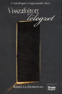 Kniha Visszafojtott lélegzet - Rebecca Donovan
