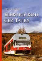 Električkou cez Tatry