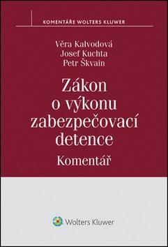 Kniha Zákon o výkonu zabezpečovací detence