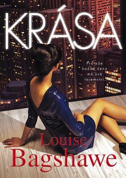 Krása - Louise Bagshawe