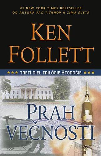 Kniha Prah večnosti - 3 diel trilógie Storočie