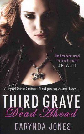 Third Grave Dead Ahead