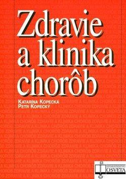Kniha Zdravie a klinika chorôb