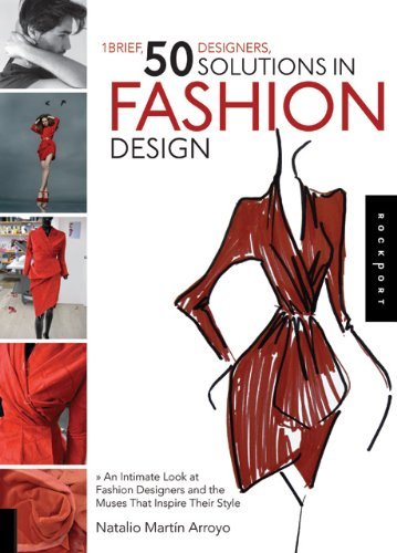 1 Brief, 50 Designers, 50 Solutions, in Fashion Design