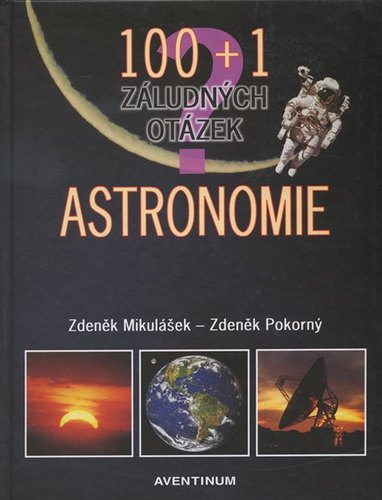 100 + 1 záludných otázek - astronomie
