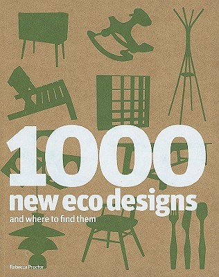 1000 Eco Designs and Where to Find Them