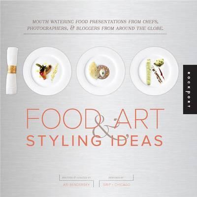 1000 Food Art and Styling Ideas