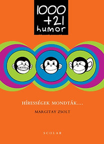 1000+21 humor- Hírességek mondták