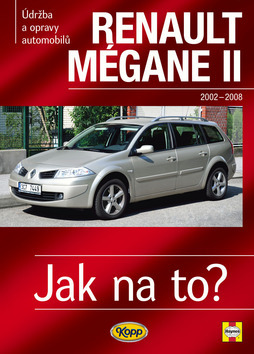 Kniha Renault Mégane II od 2002 do 2008 - Jak na to? - 103.
