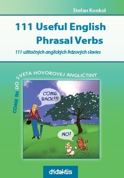 Kniha 111Useful English Phr.Verbs - Štefan Konkol