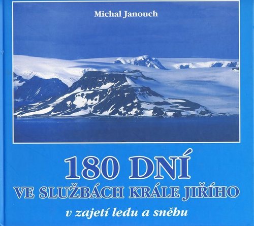 180 dní ve službách krále Jiřího