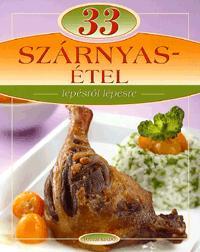 33 szárnyas étel