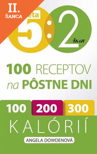 Lacná kniha Diéta 5 : 2 - 100 receptov na pôstne dni