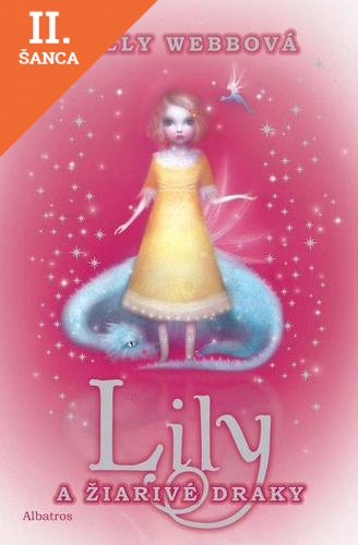 Lacná kniha Lily a žiarivé draky 2