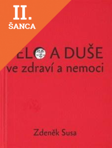 Lacná kniha Tělo a duše ve zdraví a nemoci