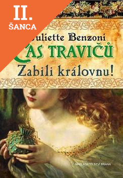 Lacná kniha Čas travičů - Zabili královnu!