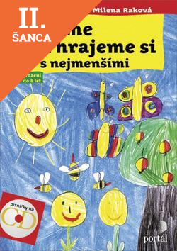 Lacná kniha Zpíváme a hrajeme si s nejmenšími + CD