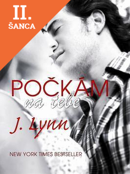 Lacná kniha Počkám na tebe (Série Wait For You 1)