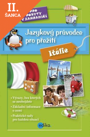 Lacná kniha Jazykový průvodce pro přežití - Itálie