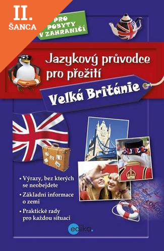 Lacná kniha Jazykový průvodce pro přežití - Velká Británie