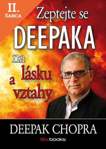 Lacná kniha Zeptejte se Deepaka na lásku a vztahy