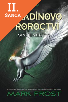 Lacná kniha Paladinovo proroctví - Spojenectví