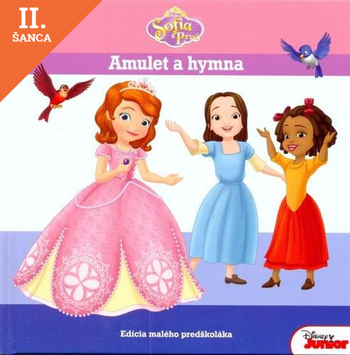 Lacná kniha Sofia prvá - Amulet a hymna