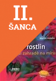 Lacná kniha 300 Rostlin zahradě na míru I.