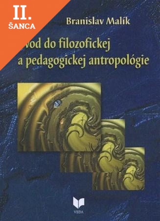 Lacná kniha Úvod do filozofickej a pedagogickej antropológie