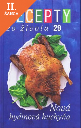 Lacná kniha Recepty zo života 29 - Nová hydinová kuchyňa