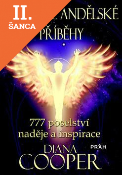 Lacná kniha Pravdivé andělské příběhy