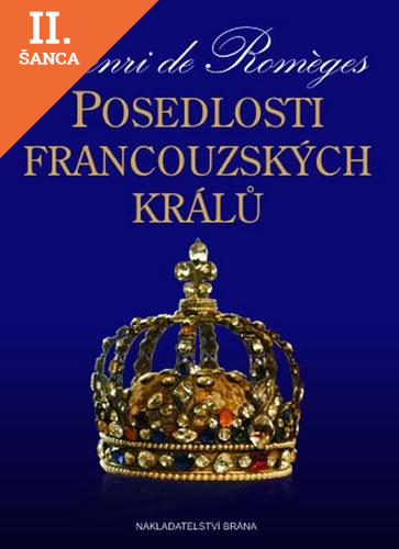 Lacná kniha Posedlosti francouzských králů