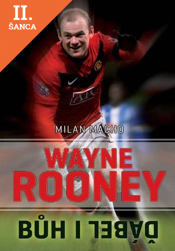 Lacná kniha Wayne Rooney - Bůh i ďábel