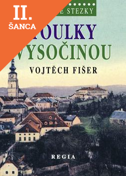 Lacná kniha Toulky Vysočinou