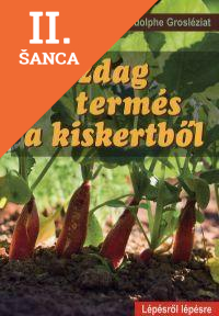 Lacná kniha Gazdag termés a kiskertből
