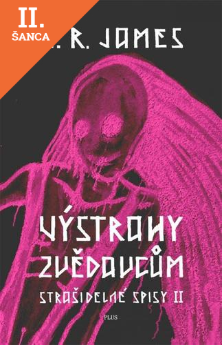 Lacná kniha Výstrahy zvědavcům. Strašidelné spisy II