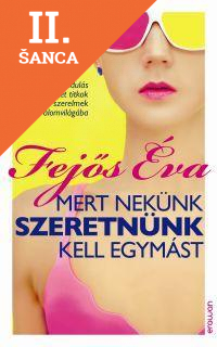Lacná kniha Mert nekünk szeretnünk kell egymást