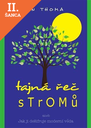 Lacná kniha Tajná řeč stromů