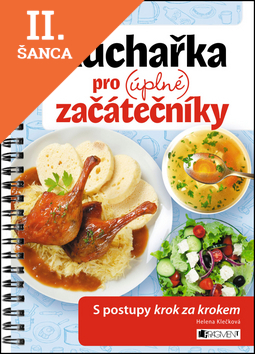 Lacná kniha Kuchařka pro (úplné) začátečníky
