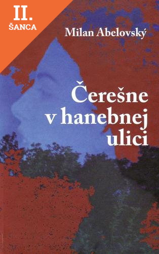 Lacná kniha Čerešne v hanebnej ulici