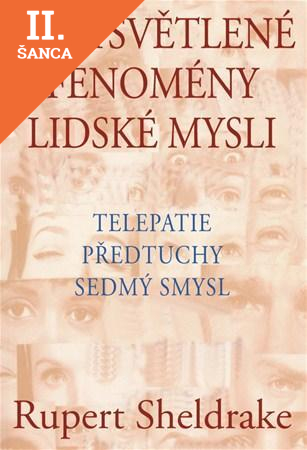 Lacná kniha Nevysvětlitelné fenomény lidské mysli