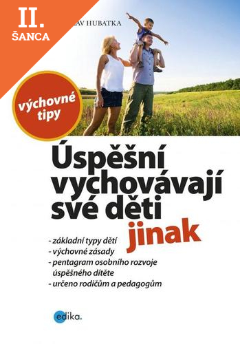 Lacná kniha Úspěšní vychovávají své děti jinak