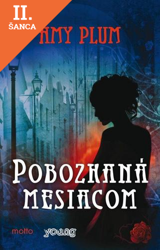 Lacná kniha Pobozkaná mesiacom