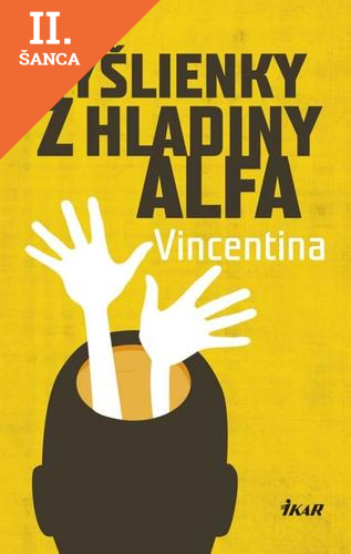 Lacná kniha Myšlienky z hladiny alfa, 2.vyd.