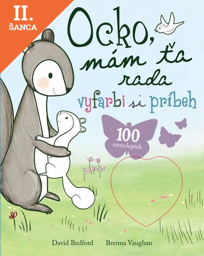 Lacná kniha Ocko, mám ťa rada - vyfarbi si príbeh