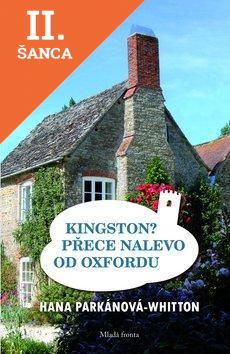 Lacná kniha Kingston? Přece nalevo od Oxfordu