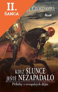Lacná kniha Když slunce ještě nezapadalo