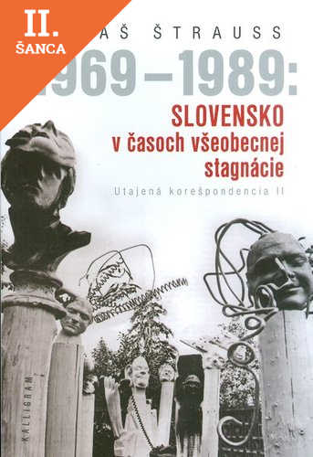 Lacná kniha 1969-1989 Slovensko v časoch všeobecnej stagnácie